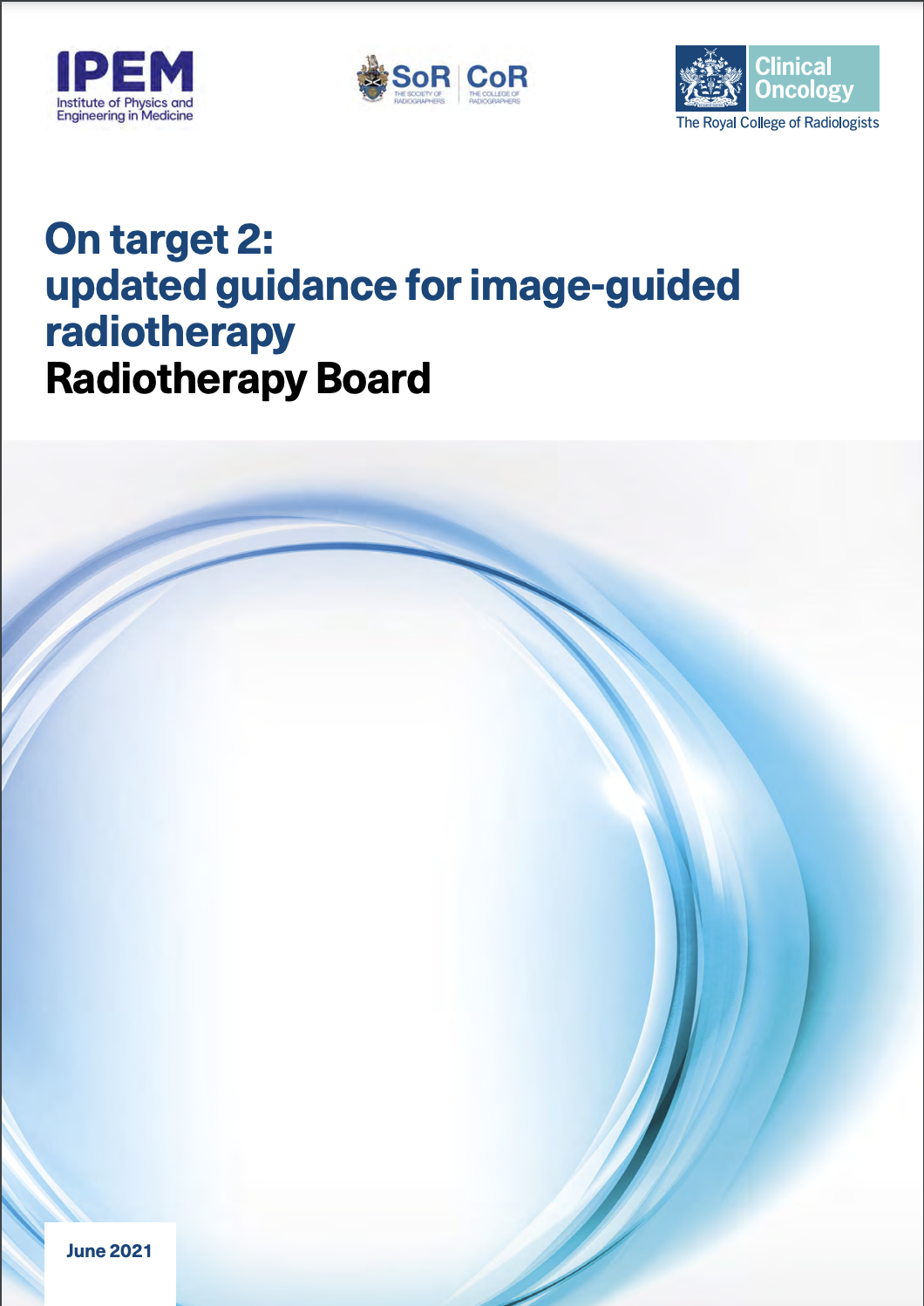On Target 2: updated guidance for image-guided radiotherapy from the Radiotherapy Board
